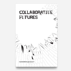 Collaborative Futures, 1st Edition